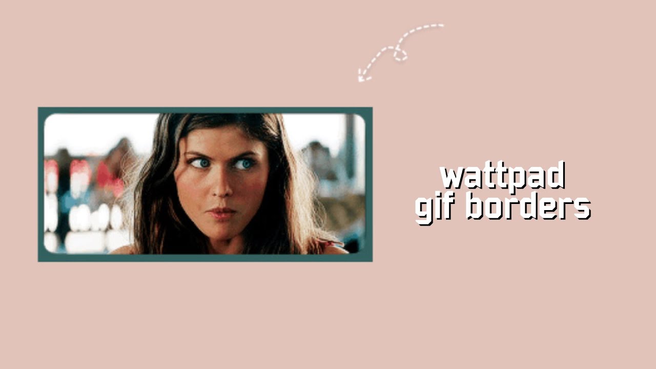 wattpad gif border — gif toaster