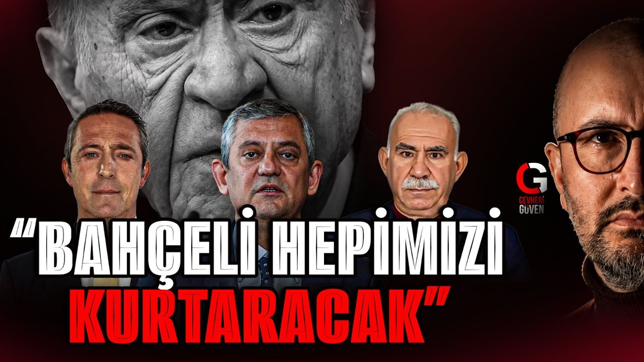 BAHÇELİ HEPİMİZİ KURTARACAK