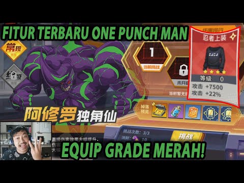 🔥🔥FITUR BARU & GRADE BARU EQUIP WARNA MERAH & CARA MENDAPATKAN BAHANYA - ONE PUNCH MAN:The Strongest