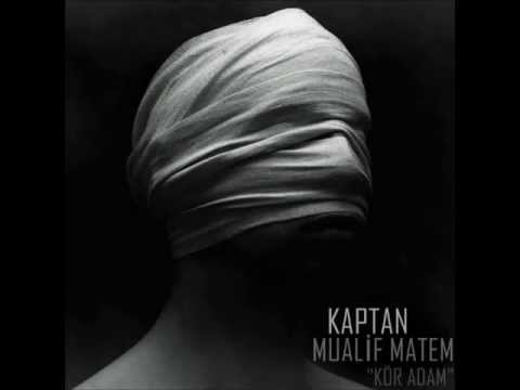 Mualif Matem & Kaptan - Ya da Yaşandı