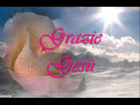 Grazie Gesù