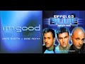I'm GOOD and BLUE - (David Guetta/Bebe Rexha X Eiffel 65) MASHUP [Clean]