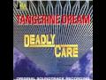 Tangerine Dream - Deadly Care - 01 Main Theme