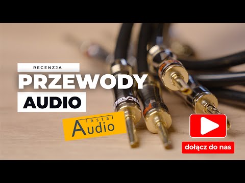 Przewody głośnikowe - mit, audio voodoo, czy rzeczywista różnica? Doświadczenia Instal Audio.