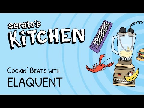 Live beat making with Elaquent | Lofi/Hip Hop | Serato's Kitchen Ep. 22