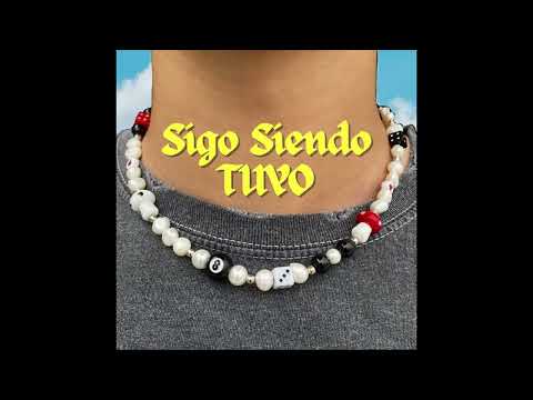 Sigo Siendo Tuyo - Trippy Snake, Ken OB, Xristos / Tema Filtrado /