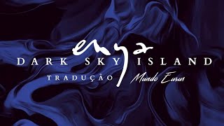 Enya - Dark Sky Island (Tradução) HD Video