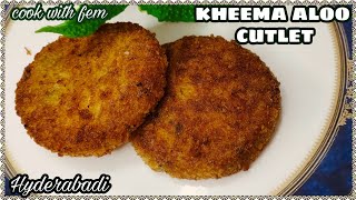 Hyderabadi Crispy Keema Aloo Cutlet - Shadiyon Wale Cutlets - Iftar Special Snack - Ramzaan 2021 ❤️
