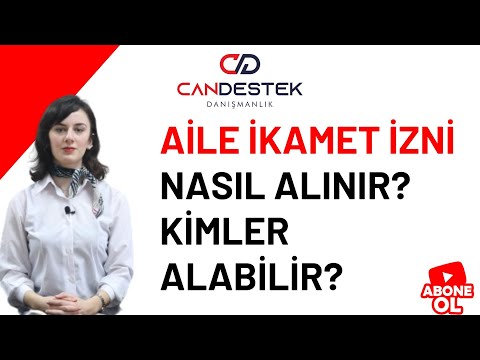 AİLE İKAMET İZNİ NASIL ALINIR?KİMLER ALABİLİR?#candestekdanismanlik #keşfet