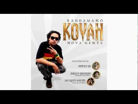 Raggamano Koyah - "Nova Mente"