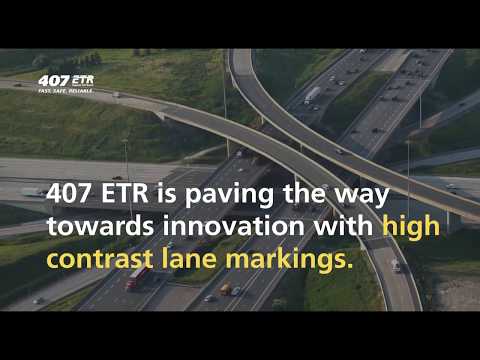 First highway in Canada to pilot high contrast lane markings | 407 ETR