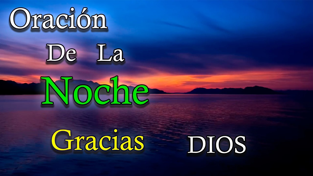 Antes de Dormir Converso con Dios | Poderosa Oración de La Noche Septiembre 2024