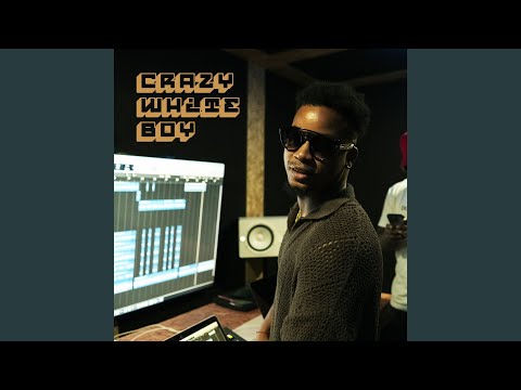 Crazy White Boy