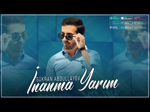 Sukran Abdullayev - Inanma yarim 2023 { Her Asiqin Saçında Den Gorsenir }