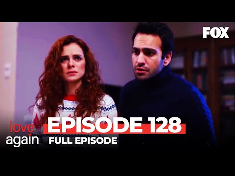In Love Again Episode 128 (Full Episode)