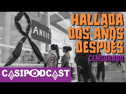 Casipodcast: Hallada dos años después