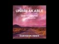 Dirty South feat. Sam Martin - Unbreakable ...