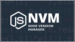 NVM | Node version Manager (Multiples versiones de Node)