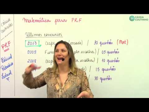 PRF - RACIOCÍNIO LÓGICO MATEMÁTICA PARA CONCURSO POLÍCIA RODOVIÁRIA FEDERAL - Profa. Cássia Coutinho