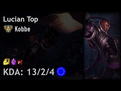 Lucian Top vs Nautilus - Kobbe - EUW Challenger Patch 7.6