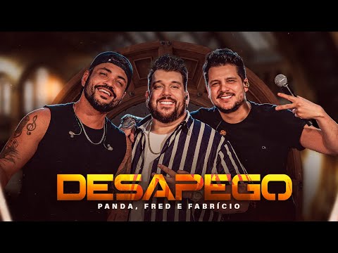 Panda,Fred e Fabrício - Desapego  [ DVD Panda Sem Moderação ]