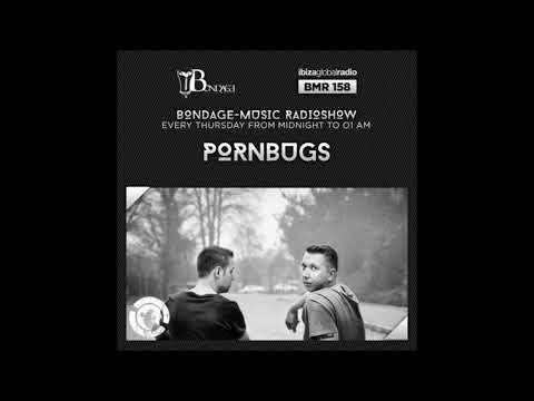 Bondage Music Radio - Edition 158 mixed by Pornbugs