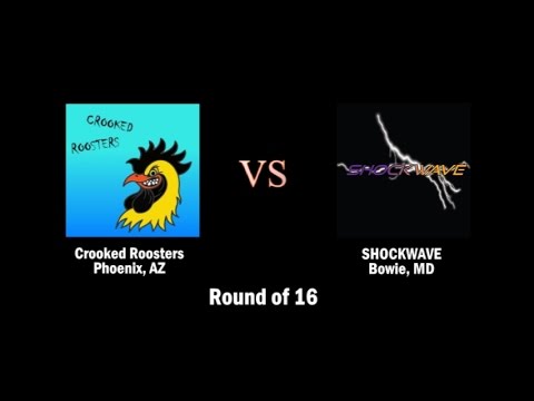 Crooked Roosters vs Shockwave (Rd of 16) CCC2015