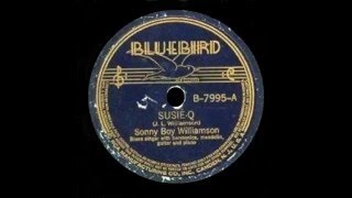 Sonny Boy Williamson - Suzie Q
