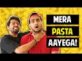 MERA PASTA AAYEGA (Comedy Video) | Anmol Sachar