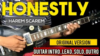 HONESTLY - HAREM SCAREM( ORIGINAL VERSION ) FULL GUITAR  INTRO , SOLO  TUTORIAL WITH TABS