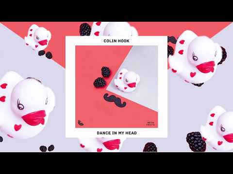 Colin Hook - Dance In My Head