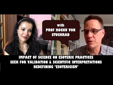 Scientification of Esoteric Practices with Prof Kocku von Stuckrad