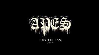 Apes - Lightless  (video teaser)