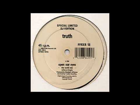 Truth - Open Our Eyes (The World Mix)