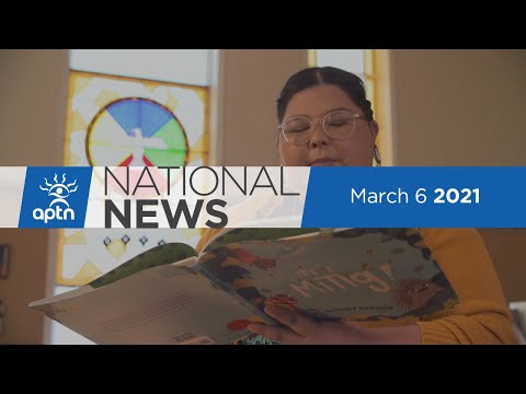 APTN National News March 6, 2021 – Racist coffee ad, Ojibwe children’s book