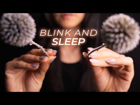 ASMR Making You Blink… Then Sleep (No Talking)