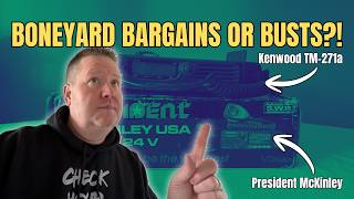 Hamvention Boneyard Bargains or Busts: Kenwood TM-271a and President McKinley USA CB Radio