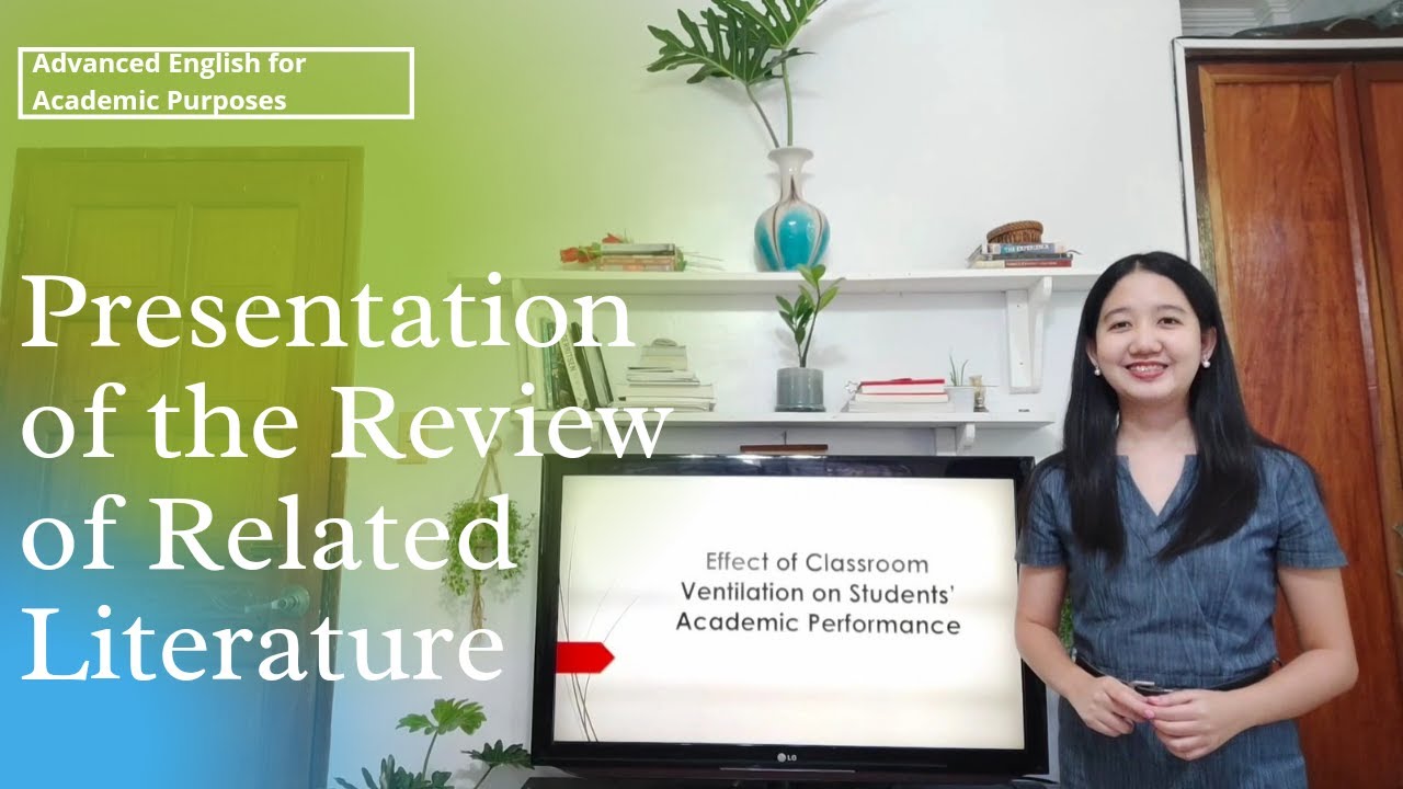 Oral Presentation of the Review of Related Literature (Advanced English for Academic Purposes)
