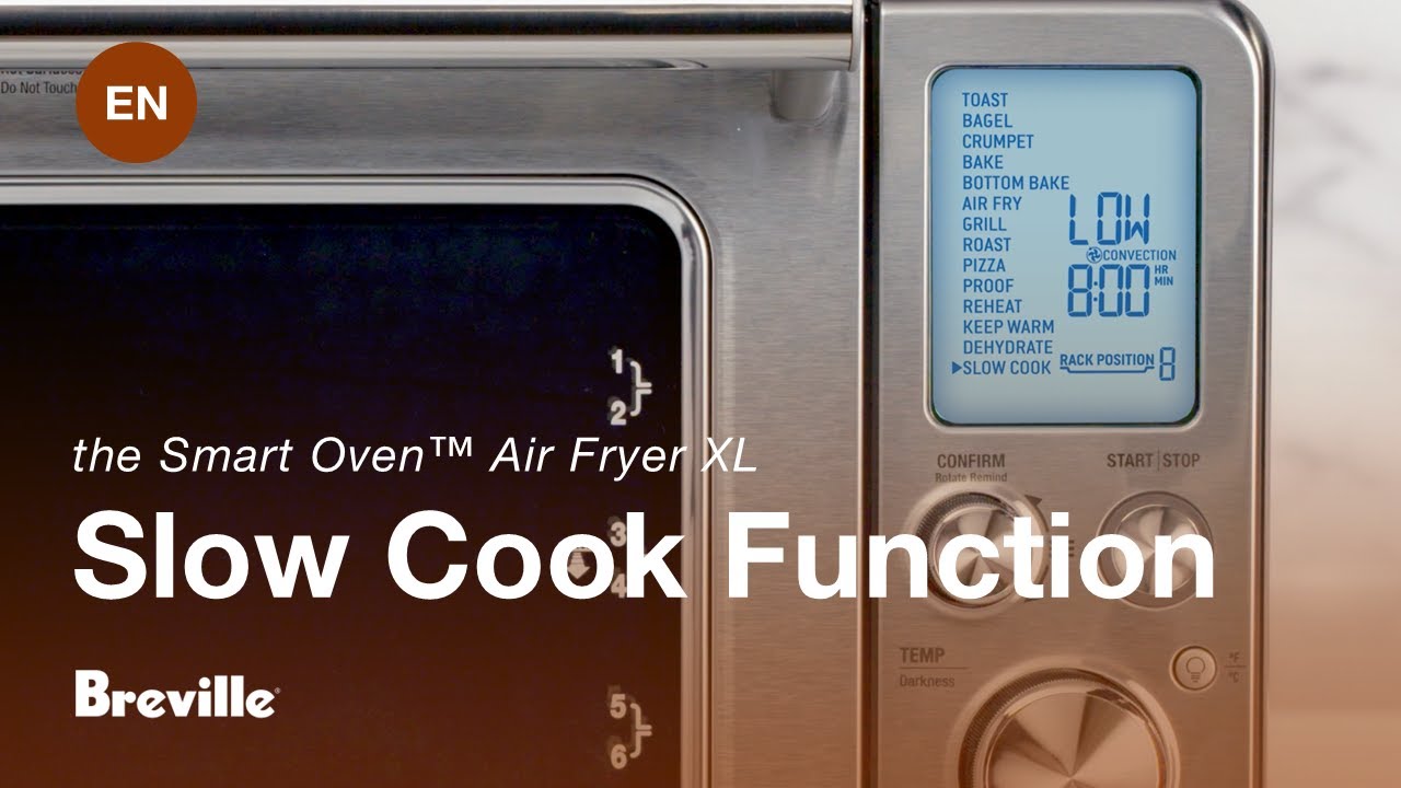 Preset Cooking Functions - Slow Cook