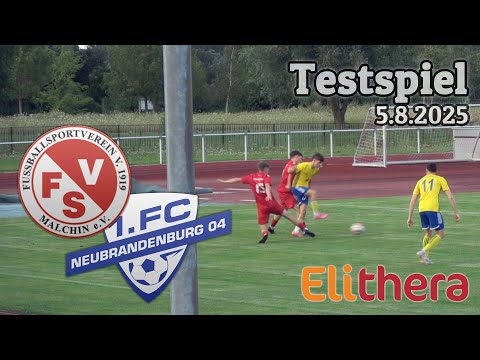 1.FC Neubrandenburg 04 - FSV Malchin (5.8.2025, Testspiel)