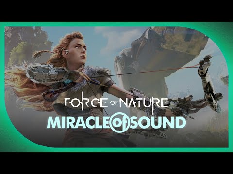 Force Of Nature by Miracle Of Sound  (Horizon Zero Dawn)
