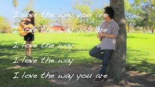 The Way You Are - David Choi and Kina Grannis (Lyrics on Screen)
