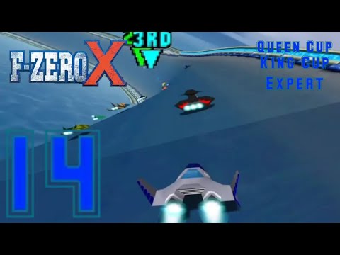 F-Zero X + Expansion Kit - Part 14 - Queen Cup + King Cup (Expert)