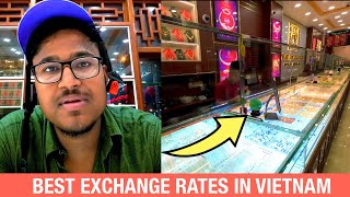 CURRENCY EXCHANGE IN VIETNAM || BETTER RATE THAN EXCHANGE SHOP AND AIRPORT 🇻🇳
