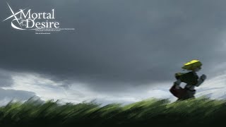 Mortal and Its Desire のサムネイル