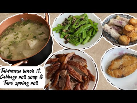 Cooking Taiwanese lunch pt. 9| Cabbage roll soup & Taro spring roll