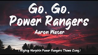 Download lagu Mighty Morphin Power Rangers theme song - Aaron Waters - Go, Go Power Rangers (Lyrics) | BUGG Lyrics mp3 Download lagu Mighty Morphin Power Rangers theme song - Aaron Waters - Go, Go Power Rangers (Lyrics) | BUGG Lyrics mp3