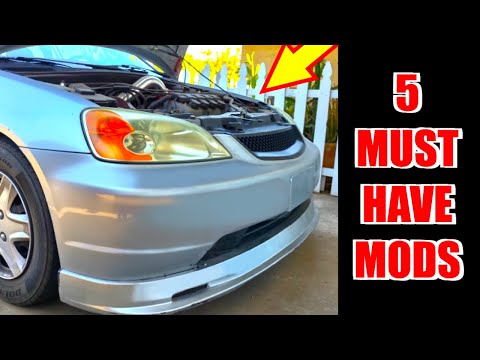 5 MUST HAVE MODS for the 7th Gen CIVIC (2001-2005 Honda Civic)