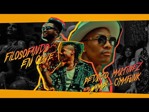PEDRITO MARTINEZ 🎤 CIMAFUNK 🎤 WAMPI= FILOSOFANDO EN CLAVE (Official Video)