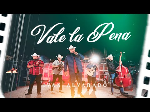 Vale La Pena (LIVE) - Ivan Alvarado